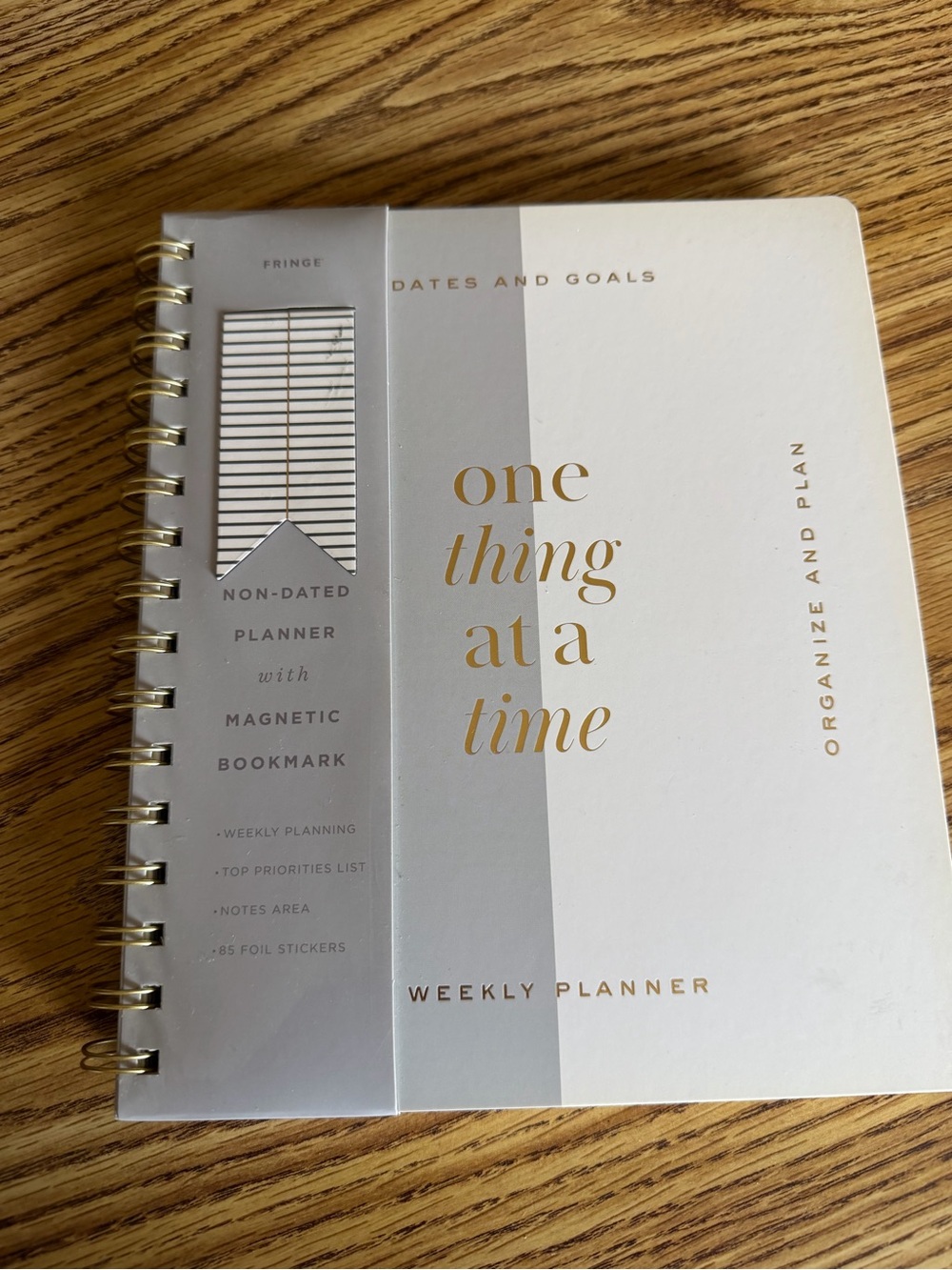NWOT - One Thing At A Time Weekly Planner - White & Light Gray with Gold Foil